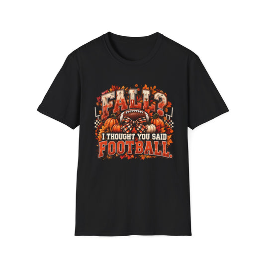 Black "Fall I Thought you said Football" Shirt