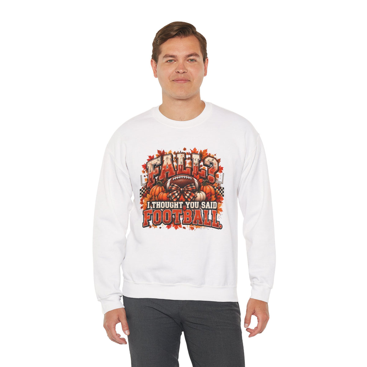 Crewneck White "Fall I thought you said Football" Sweater